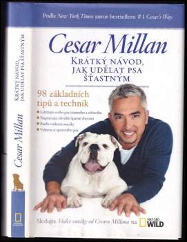 Cesar Millan: Krátký návod, jak udělat psa šťastným