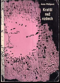 Anne Philipe: Kratší než vzdech