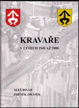 Kravaře v letech 1945 až 2008