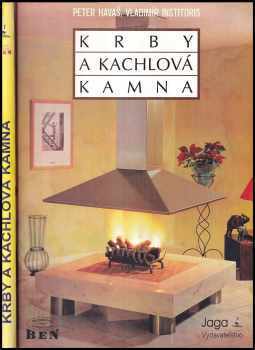 Vladimír Institoris: Krby a kachlová kamna