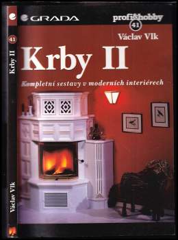 Václav Vlk: Krby II