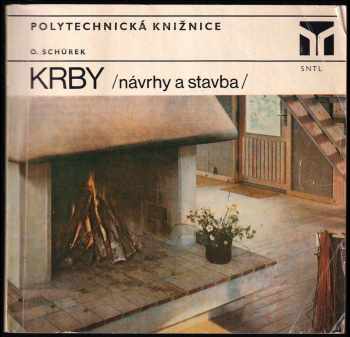Oldřich Schůrek: Krby