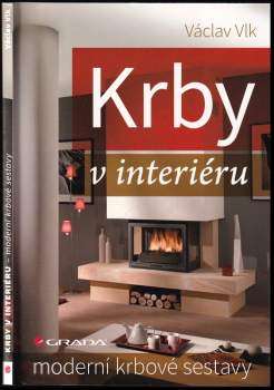 Václav Vlk: Krby v interiéru