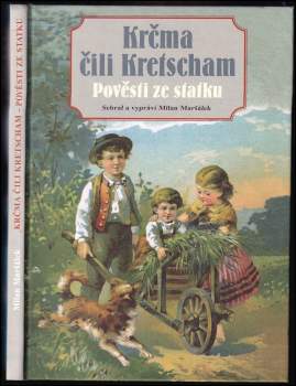 Milan Maršálek: Krčma, čili, Kretscham