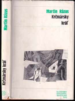 Martin Rázus: Krčmársky kráľ