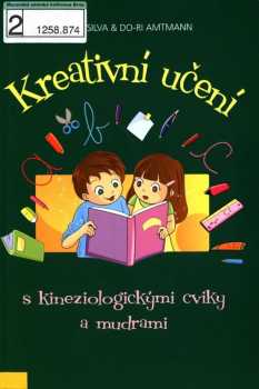 Kreativní učení s kineziologickými cviky a mudrami