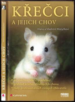 Vladimír Motyčka: Křečci a jejich chov