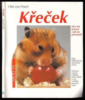 Otto von Frisch: Křeček