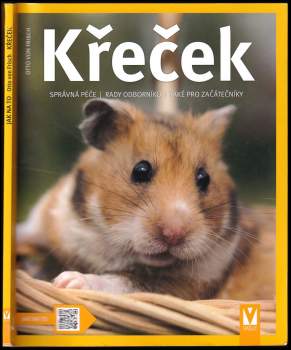 Křeček : správná péče : rady odborníka ke správnému chovu