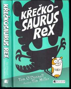 Křečkosaurus rex