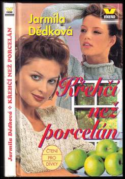 Křehčí než porcelán