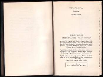 Evelyn Waugh: Křehké nádoby ; Drazí zesnulí : anglo-americká truchlohra