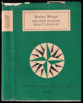 Křehké nádoby ; Drazí zesnulí : anglo-americká truchlohra