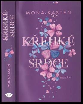 Mona Kasten: Křehké srdce