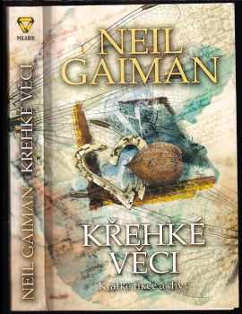 Neil Gaiman: Křehké věci