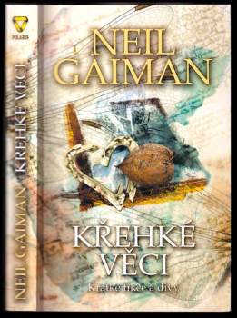 Neil Gaiman: Křehké věci