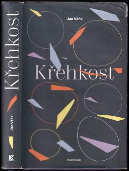 Jan Váňa: Křehkost