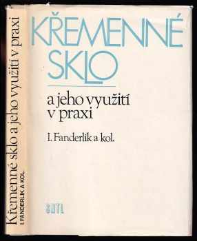 Křemenné sklo a jeho využití v praxi