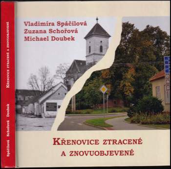 Křenovice ztracené a znovuobjevené