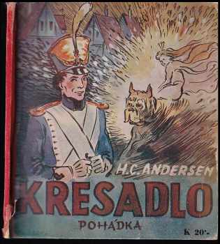Hans Christian Andersen: Křesadlo