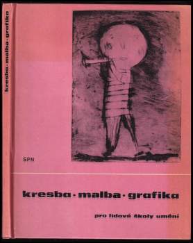 Kresba, malba, grafika