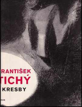 Kresby - František Tichý (1968, Odeon) - ID: 2362694