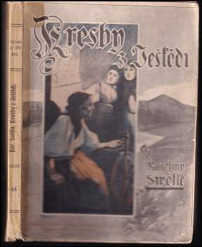 Karolina Světlá: Kresby z Ještědí