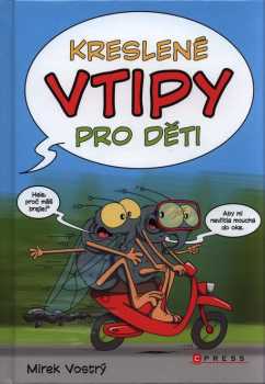 Mirek Vostrý: Kreslené vtipy pro děti