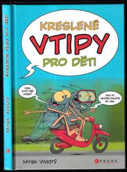 Mirek Vostrý: Kreslené vtipy pro děti