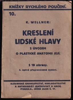 Karel Wellner: Kreslení lidské hlavy