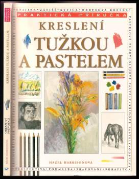 Kreslení tužkou a pastelem
