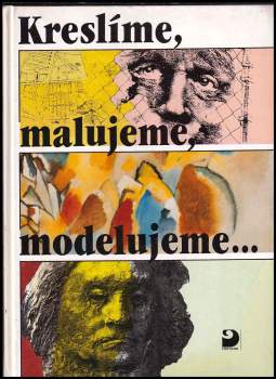 Vlasta Brožová: Kreslíme, malujeme, modelujeme