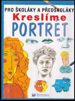 Rosie Dickins: Kreslíme portrét
