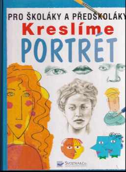 Rosie Dickins: Kreslíme portrét