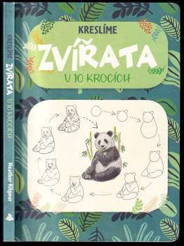 Heather Kilgour: Kreslíme zvířata v 10 krocích