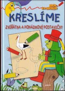 Kreslíme zvířátka a pohádkové postavičky