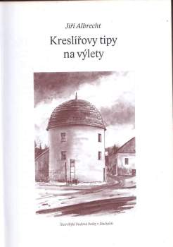Jiří Albrecht: Kreslířovy tipy na výlety