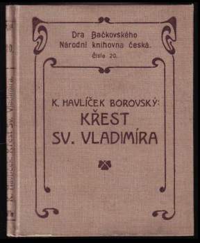 Karel Havlíček Borovský: Křest sv. Vladimíra