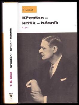 Křesťan - kritik - básník