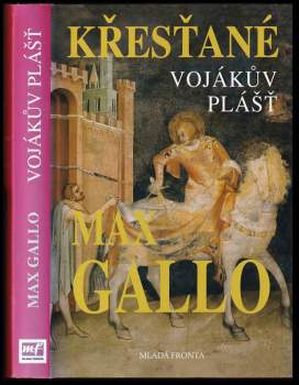 Max Gallo: Křesťané