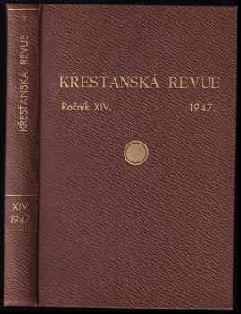 Křesťanská revue - ročník 14, 1947