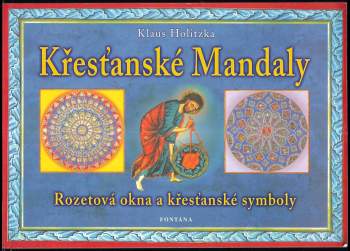 Klaus Holitzka: Křesťanské mandaly