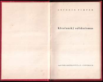Antonín Pimper: Křesťanský solidarismus