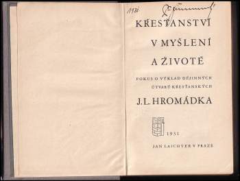 Josef Lukl Hromádka: Křesťanství v myšlení a životě