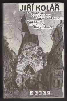 Křestný list ; Ódy a variace ; Limb a jiné básně ; Sedm kantát ; Dny v roce ; Roky v dnech