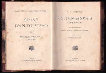 Lev Nikolajevič Tolstoj: Kreutzerova sonata a jiné povídky