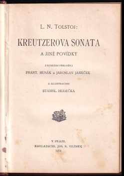 Lev Nikolajevič Tolstoj: Kreutzerova sonata a jiné povídky