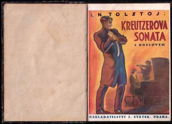 Lev Nikolajevič Tolstoj: Kreutzerova sonata