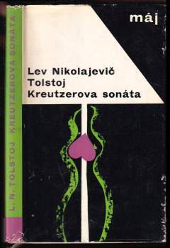 Lev Nikolajevič Tolstoj: Kreutzerova sonáta