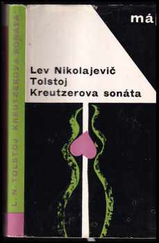 Kreutzerova sonáta - Lev Nikolajevič Tolstoj (1967, Svět sovětů) - ID: 156412